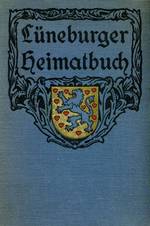 Bild vergrößern: Einband des Lüneburger Heimatbuches